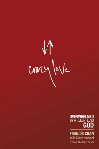 crazy_love_by_Francis_Chan
