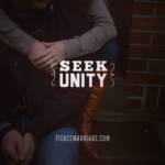 Seek unity in your marriage.